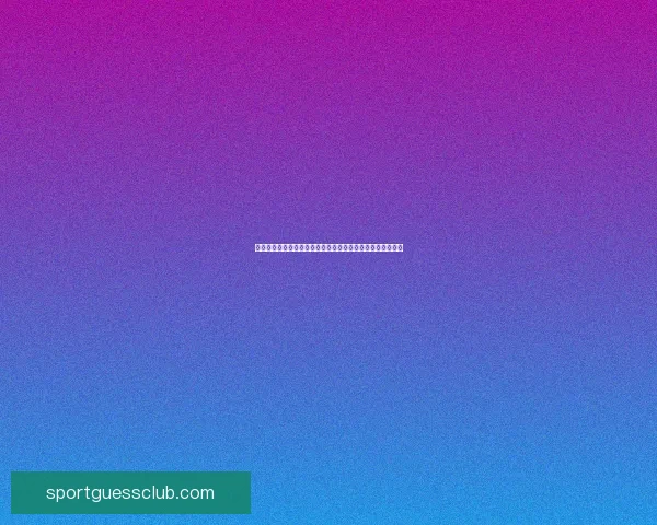 世界杯竞猜比分技巧与常见误区分析，助你精准预测比赛结果