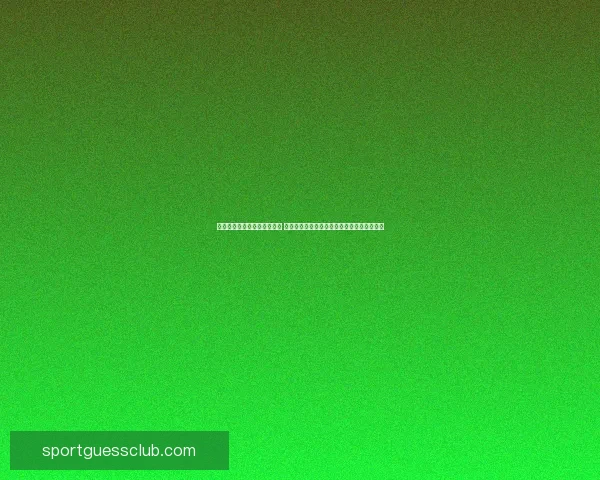 世界杯足球竞猜官网最新动态 提供全面赛事分析与实时预测助力您赢取大奖